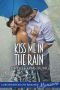 [Destined for Love: Mansions 01] • Kiss Me in the Rain
